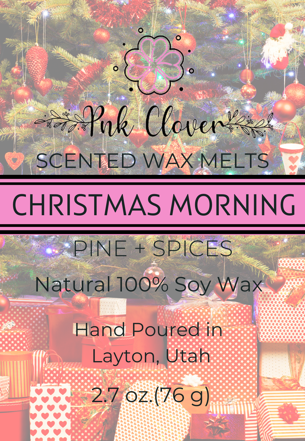 Christmas Morning - Wax Melt by Pnk Clover | Wake Up to the Aroma of Christmas Morning - Wax Melt