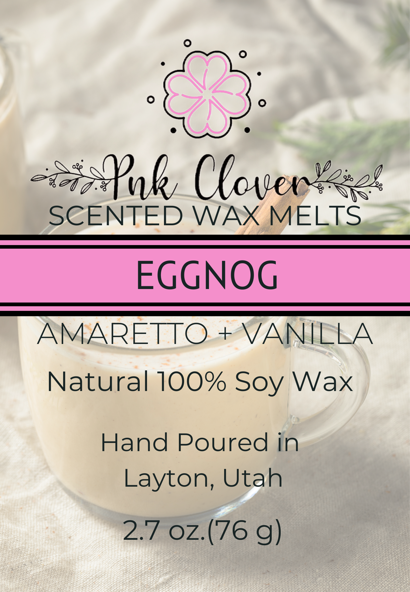 Eggnog - Wax Melt by Pnk Clover | Celebrate the Holidays with Our Eggnog Wax Melt