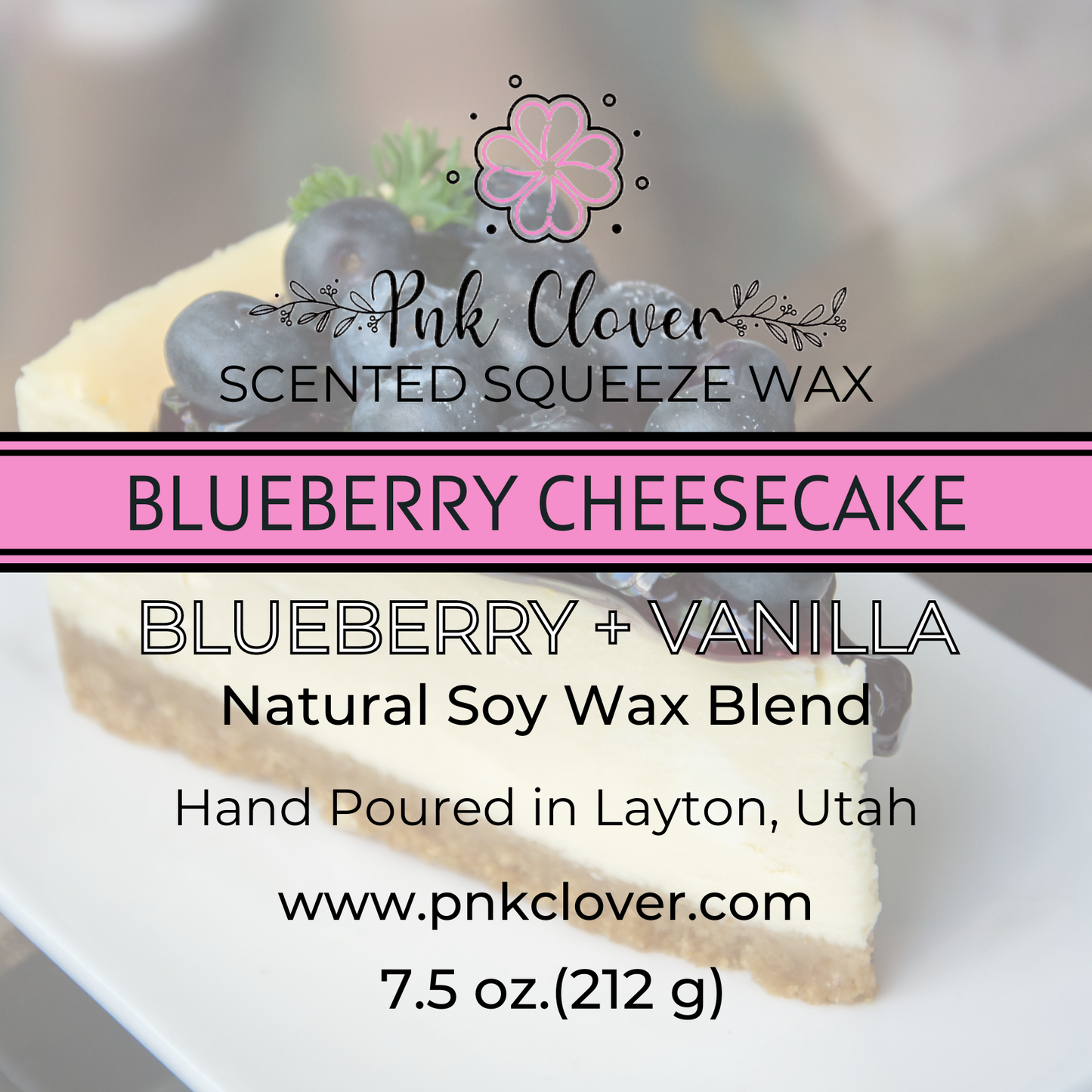 Blueberry Cheesecake - Squeeze Wax by Pnk Clover | Blueberry Cheesecake Scented Squeeze Wax | Blueberry Vanilla - Pnk Clover