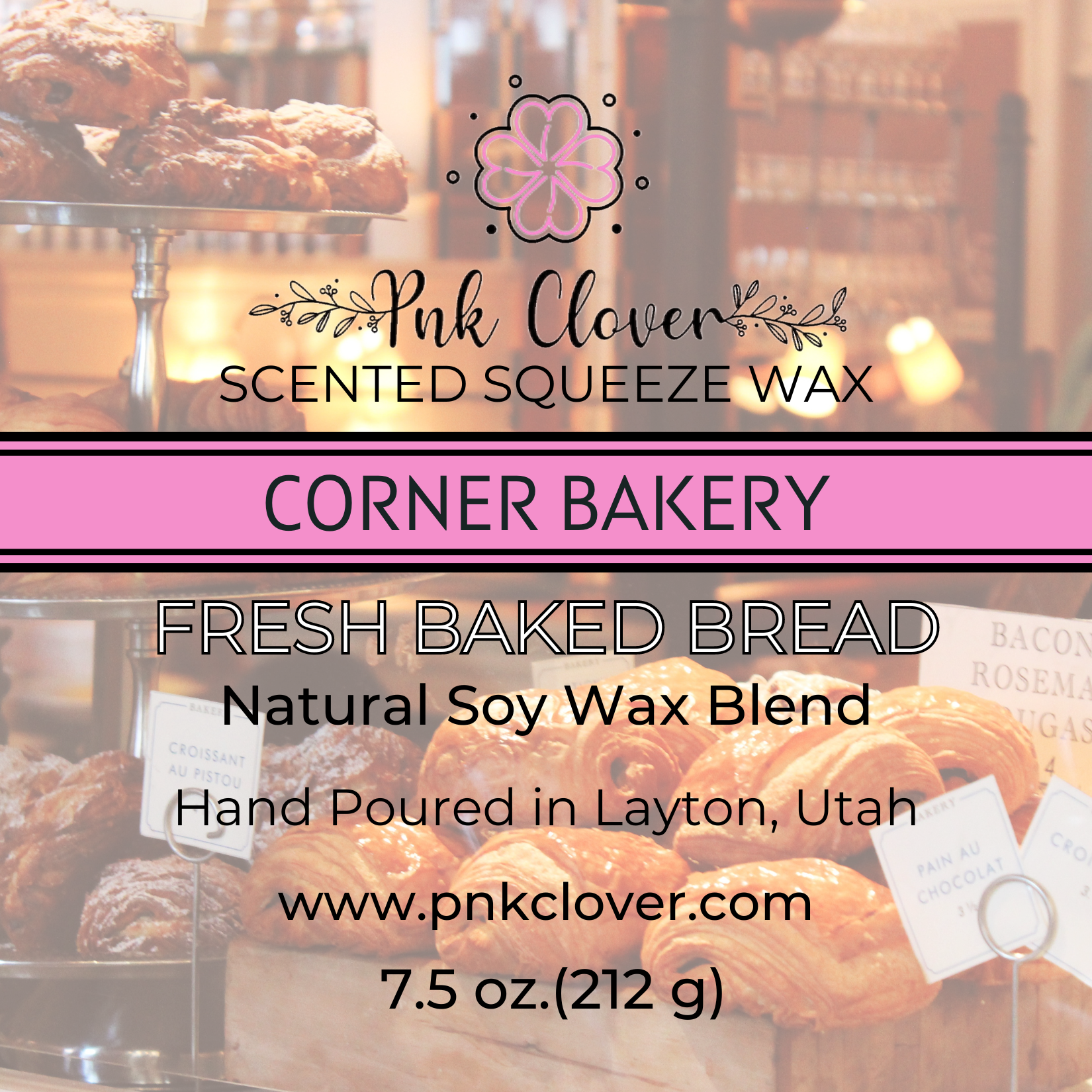 Corner Bakery - Squeeze Wax by Pnk Clover | Corner Bakery Scented Squeeze Wax | Fresh Baked Bread - Pnk Clover