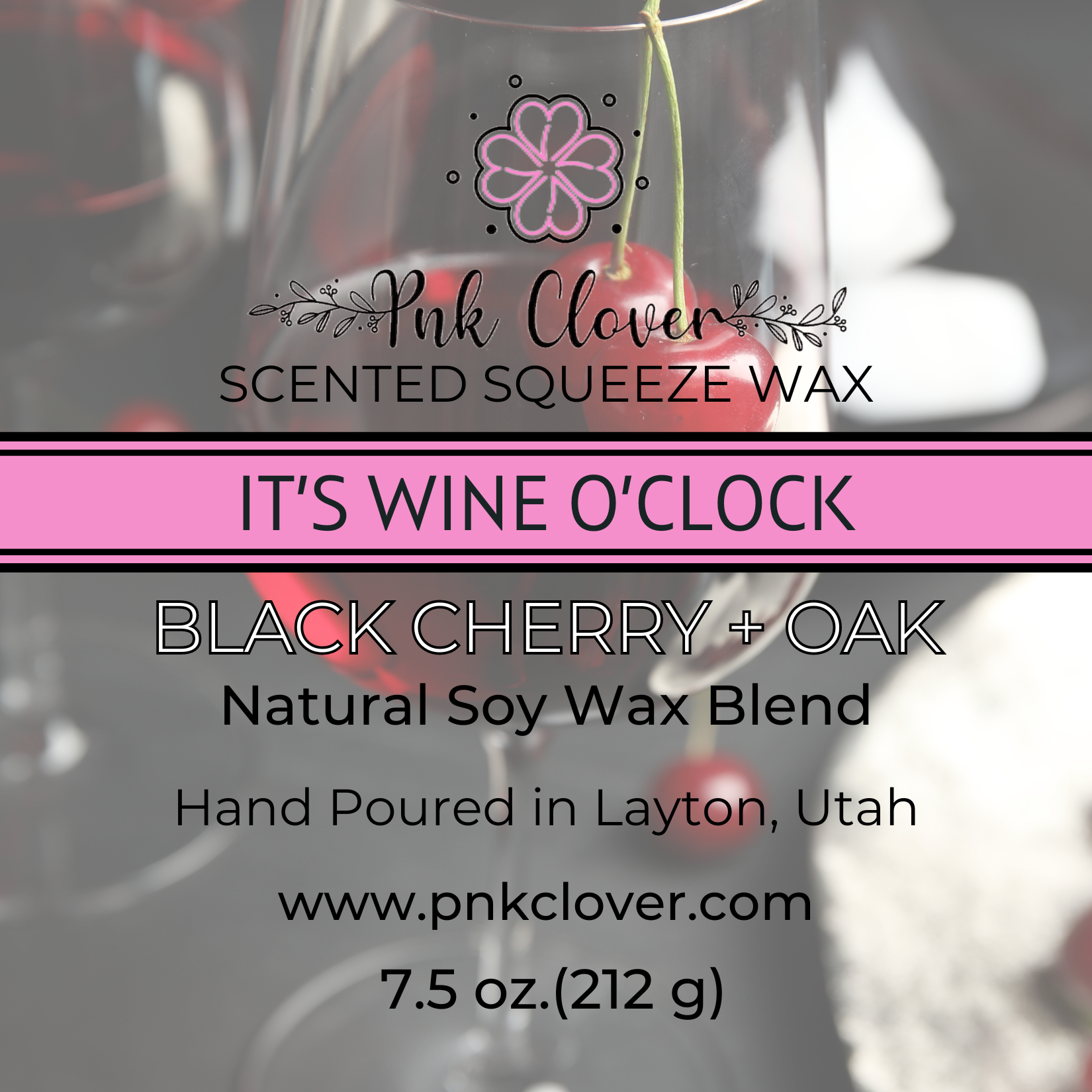 It's Wine O'clock (Black Cherry Merlot) - Squeeze Wax by Pnk Clover | It's Wine O'Clock Black Cherry Merlot - Squeeze Wax Melt