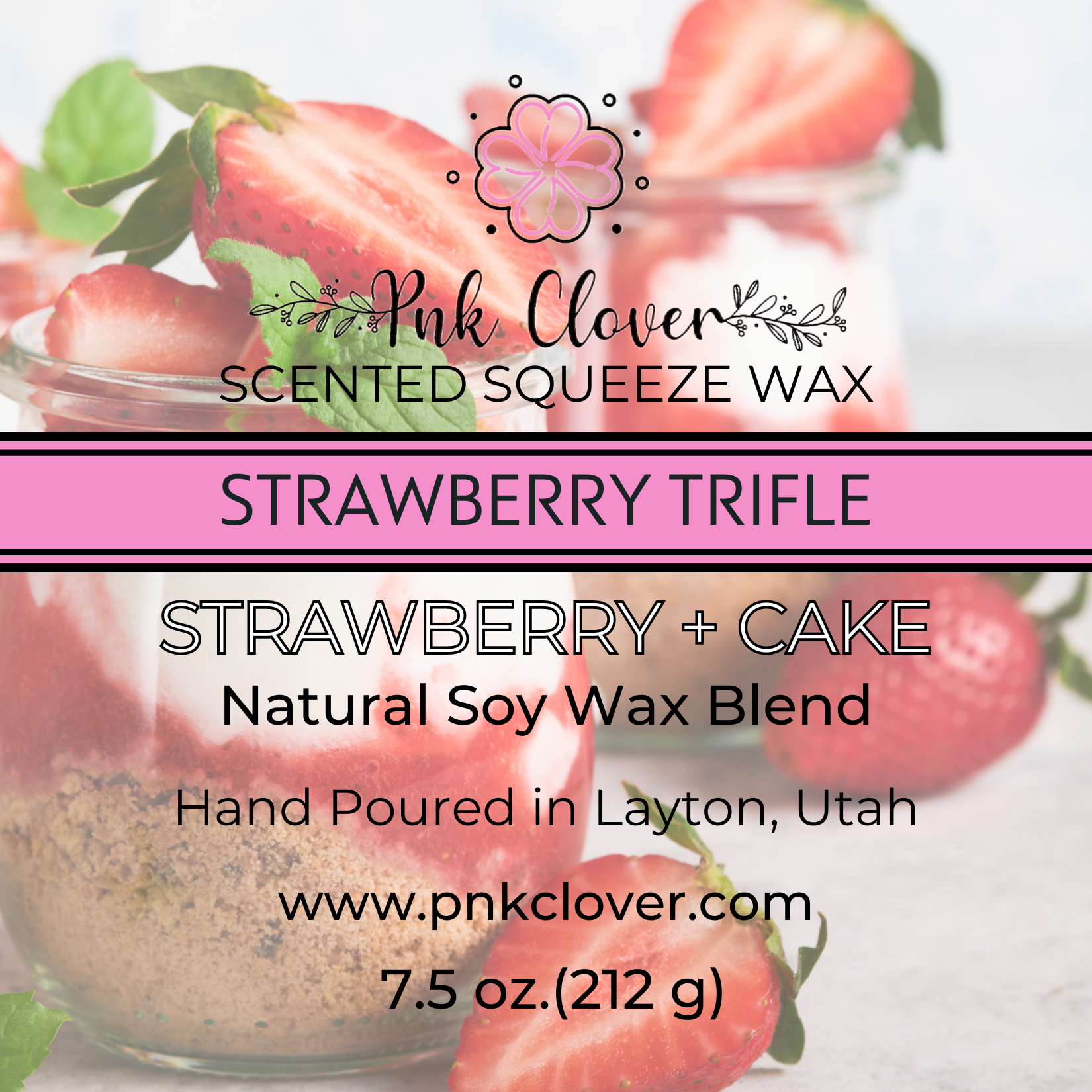 Strawberry Trifle - Squeeze Wax by Pnk Clover | Strawberry Trifle Scented Squeeze Wax | Strawberry & Cake - Pnk Clover