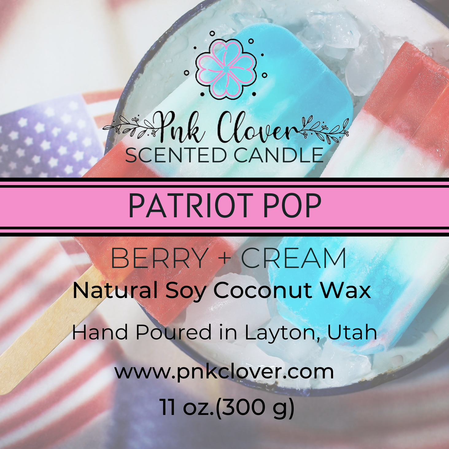 Patriot Pop - Candles by Pnk Clover | Patriot Pop