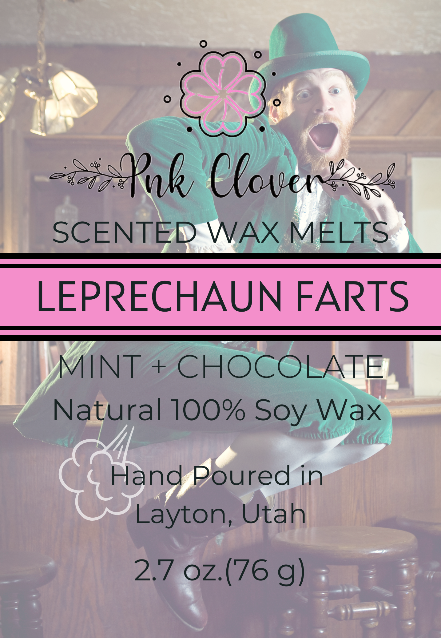 Leprechaun Farts - Wax Melt by Pnk Clover | Celebrate The Irish - Leprechaun Farts - Wax Melt