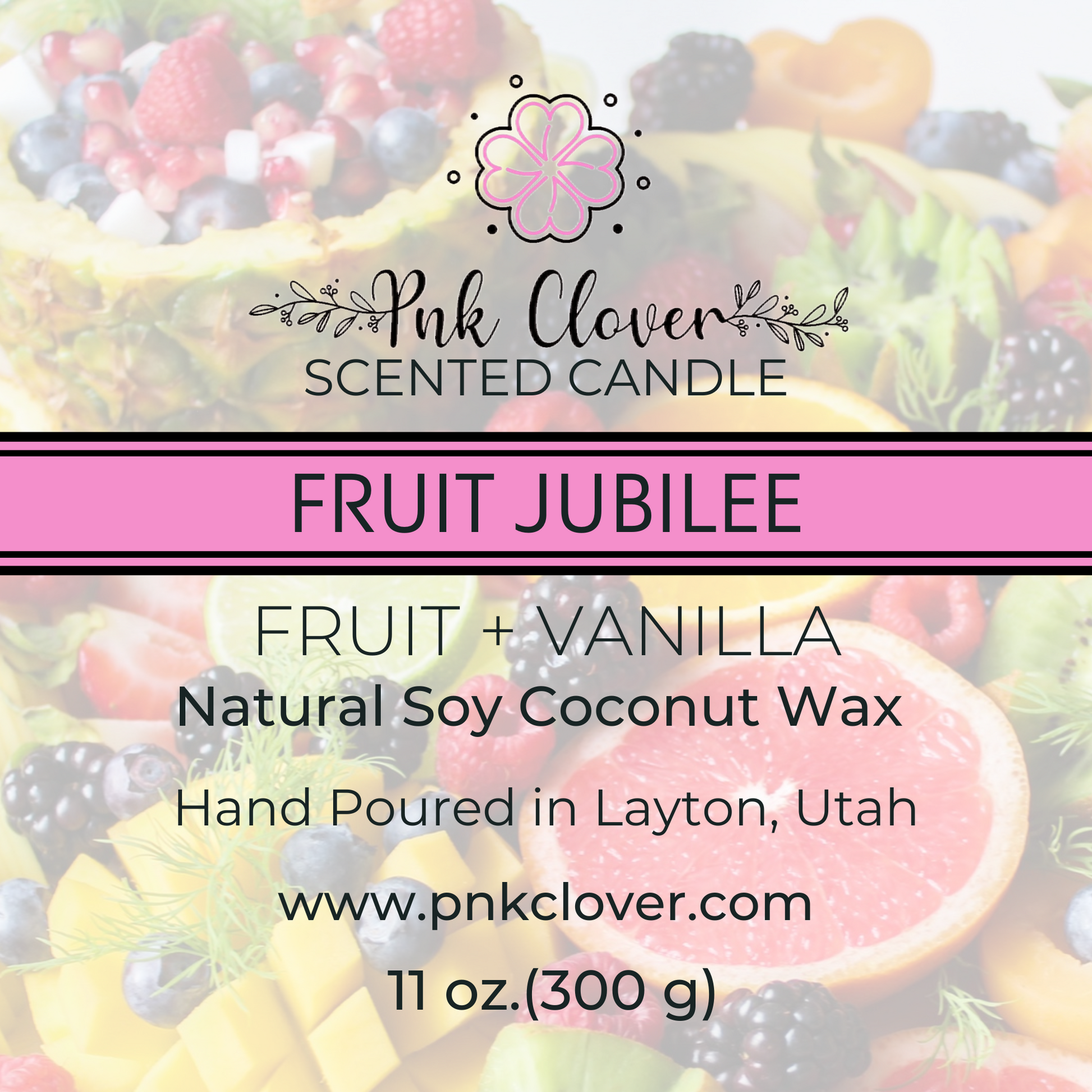 Fruit Jubilee - Candles by Pnk Clover | Fruit Jubilee Scented Candle | Sweet Aroma for Your Home - 11oz Soy Coconut Wax - Pnk Clover